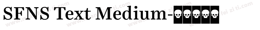 SFNS Text Medium字体转换